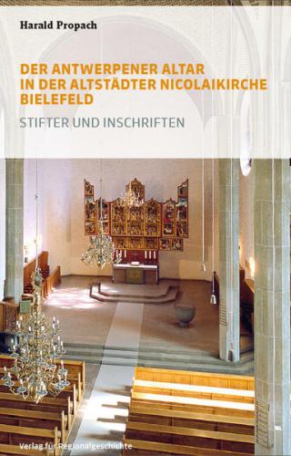 Der Antwerpener Altar in der Altstädter Nicolaikirche Bielefeld 
