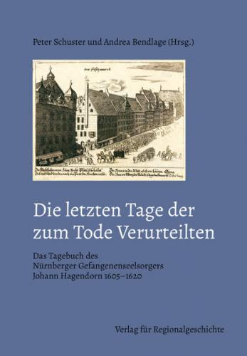 Die letzten Tage der zum Tode Verurteilten 