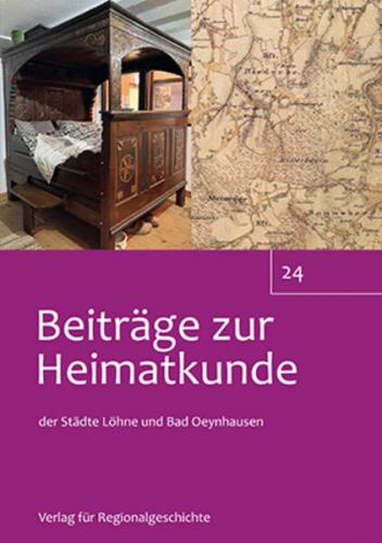 Beiträge zur Heimatkunde der Städte Löhne und Bad Oeynhausen 
