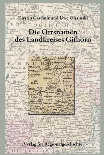 Niedersächsisches Ortsnamenbuch / Die Ortsnamen des Landkreises Gifhorn 