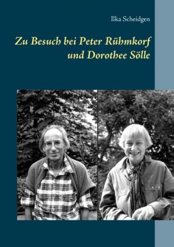 Zu Besuch bei Peter Rühmkorf und Dorothee Sölle 