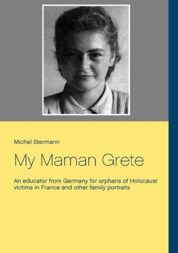 My Maman Grete 