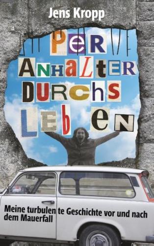 Per Anhalter durchs Leben 