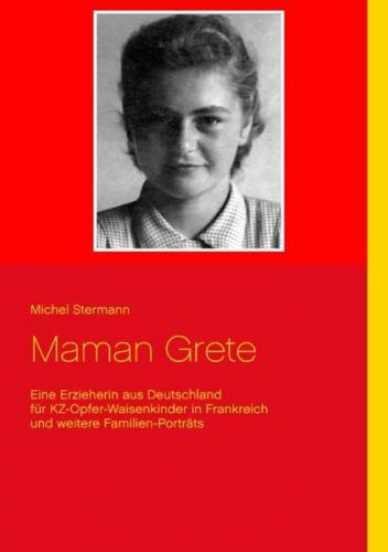 Maman Grete 
