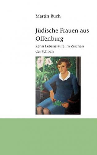 Jüdische Frauen aus Offenburg 