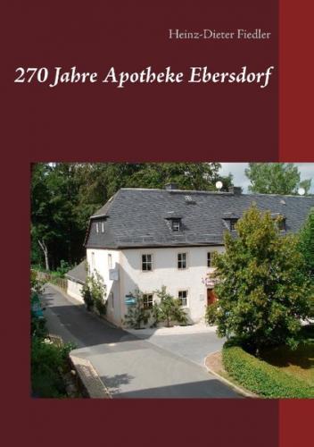 270 Jahre Apotheke Ebersdorf 