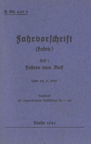 H.Dv. 465/3 Fahrvorschrift - Heft 3 - Fahren vom Bock 