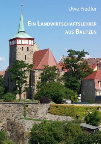Ein Landwirtschaftslehrer aus Bautzen 