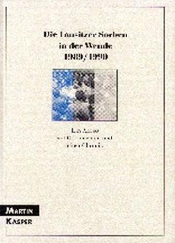 Die Lausitzer Sorben in der Wende 1989/1990 