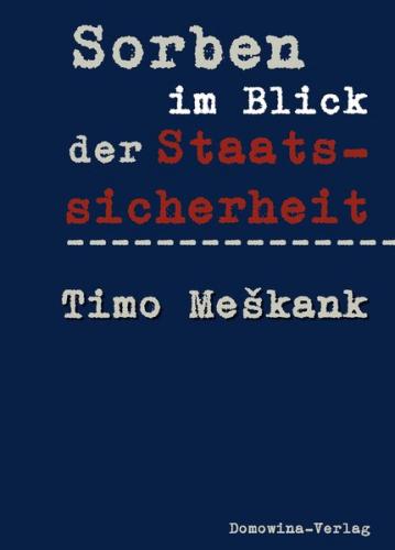 Sorben im Blick der Staatssicherheit (Ebook - EPUB) 