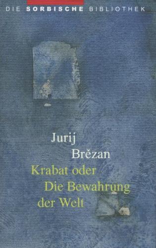 Krabat oder Die Bewahrung der Welt (Ebook - EPUB) 