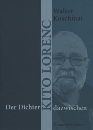 Der Dichter - Kito Lorenc - dazwischen 