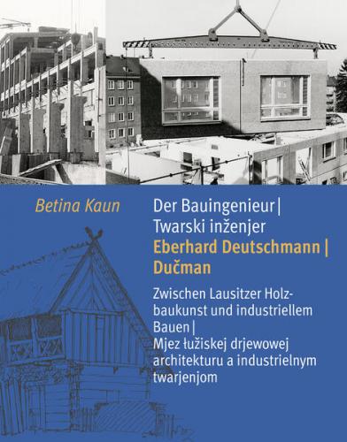 Der Bauingenieur Eberhard Deutschmann/Dučman • Twarski inženjer Eberhard Deutschmann/Dučman 