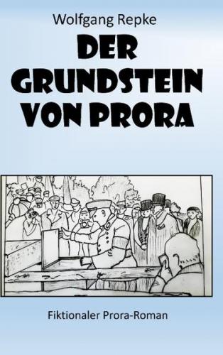 Der Grundstein von Prora 