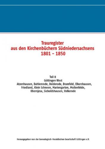 Trauregister aus den Kirchenbüchern Südniedersachsens 1801 - 1850 