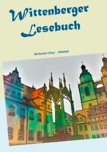 Wittenberger Lesebuch 