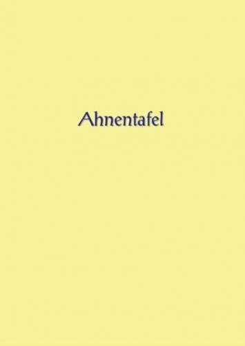 Ahnentafel zum Ausfüllen 