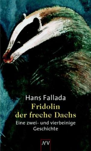 Fridolin, der freche Dachs 