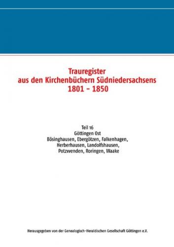 Trauregister aus den Kirchenbüchern Südniedersachsens 1801 - 1850 