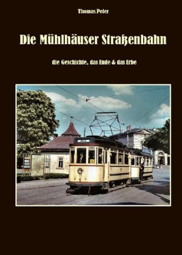 Die Mühlhäuser Straßenbahn 