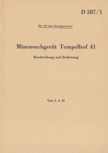 D 587/1 Minensuchgerät Tempelhof 41 - Beschreibung und Bedienung 