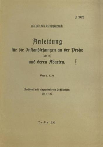 D 162 Anleitung für die Instandsetzungen an der Protze 