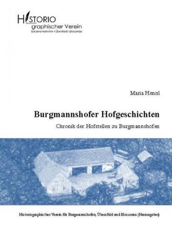 Burgmannshofer Hofgeschichten 