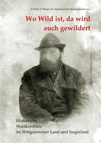 Wo Wild ist, da wird auch gewildert 
