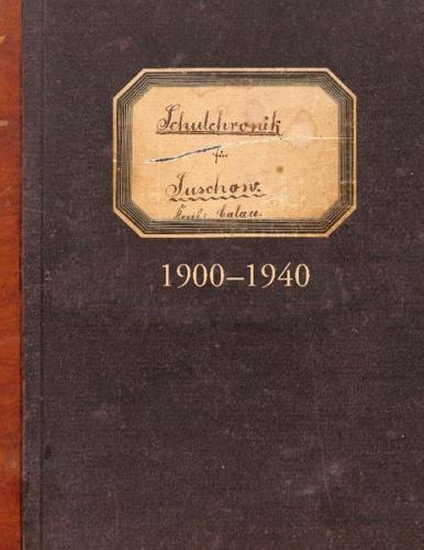 Schulchronik für Suschow 1900-1940 
