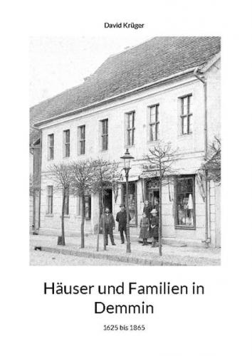 Häuser und Familien in Demmin 