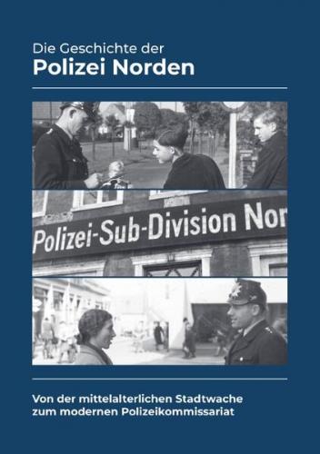 Die Geschichte der Polizei Norden 