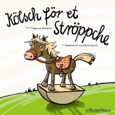 Kölsch för et Ströppche 