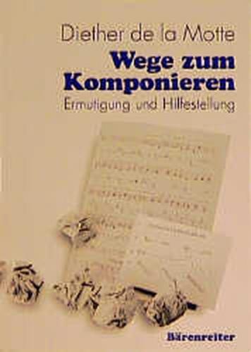 Wege zum Komponieren 