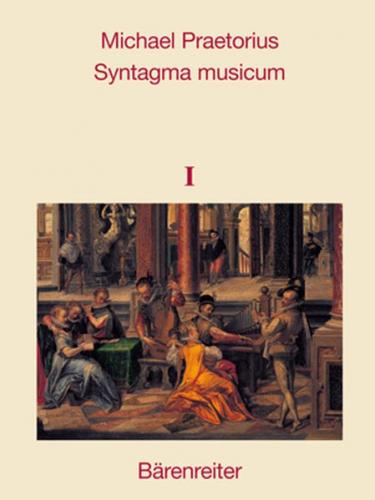 Syntagma musicum I-III 
