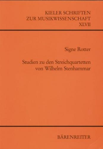 Studien zu den Streichquartetten von Wilhelm Stenhammar 