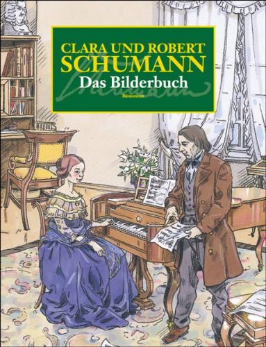 Clara und Robert Schumann 