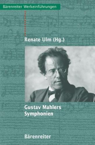 Gustav Mahlers Sinfonien 