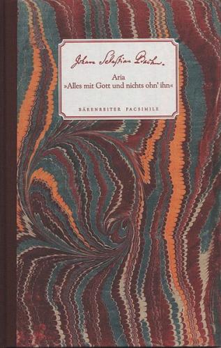 Aria "Alles mit Gott und nichts ohn' ihn" BWV 1127 