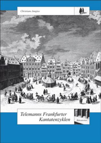 Telemanns Frankfurter Kantatenzyklen 