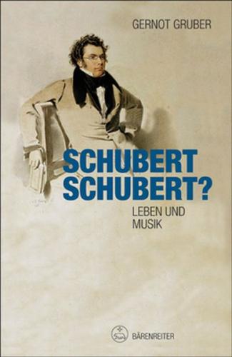 Schubert. Schubert? 