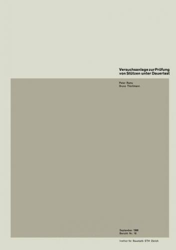 Versuchsanlage zur Prüfung von Stützen unter Dauerlast 