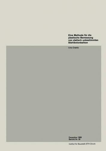 Eine Methode für die plastische Bemessung von statisch unbestimmten Stahlbetonbalken 