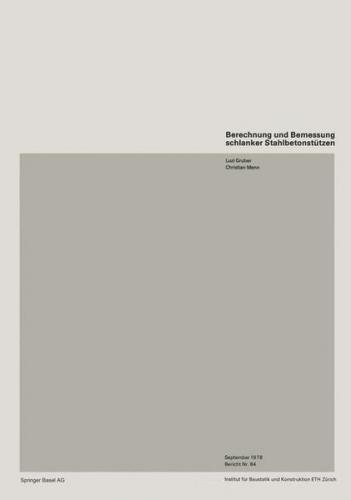 Berechnung und Bemessung schlanker Stahlbetonstützen 