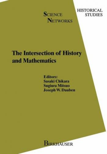 The Intersection of History and Mathematics 