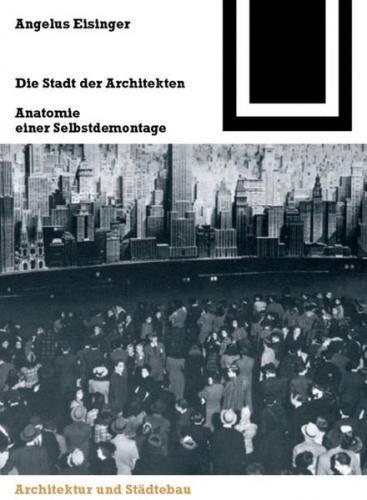 Die Stadt der Architekten 