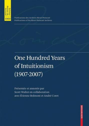 One Hundred Years of Intuitionism (1907-2007) (Ebook - pdf) 