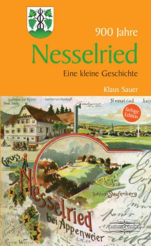 Kleine Geschichte der Stadt Nesselried 