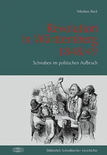 Revolution in Württemberg 1848/49 