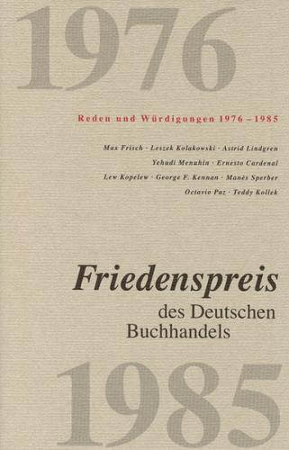 Friedenspreis des Deutschen Buchhandels. Reden und Würdigungen / Friedenspreis des Deutschen Buchhandels. Reden und Würdigungen 