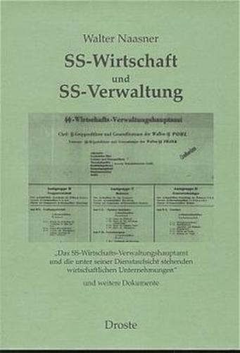 SS-Wirtschaft und SS-Verwaltung 